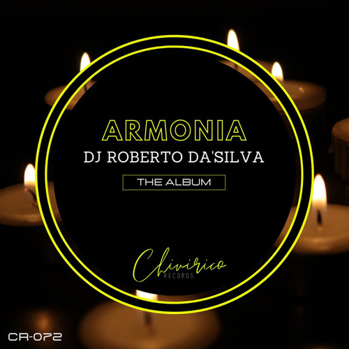 DJ Roberto Da'Silva - Armonia [CR072]